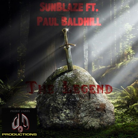 The Legend (Original Mix) ft. Paul Baldhill