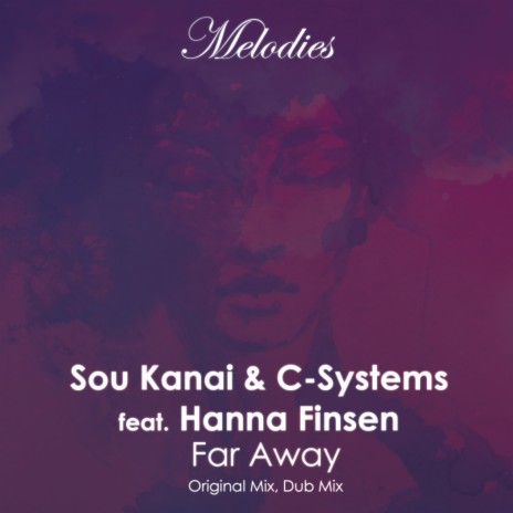 Far Away (Original Mix) ft. C-Systems & Hanna Finsen