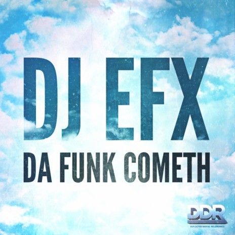 The Funk Cometh (Original Mix) | Boomplay Music