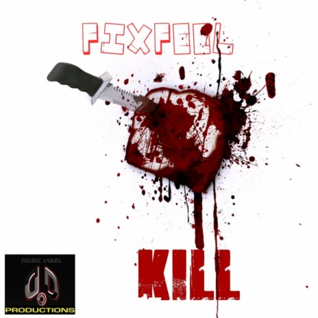 Kill (Original Mix) | Boomplay Music