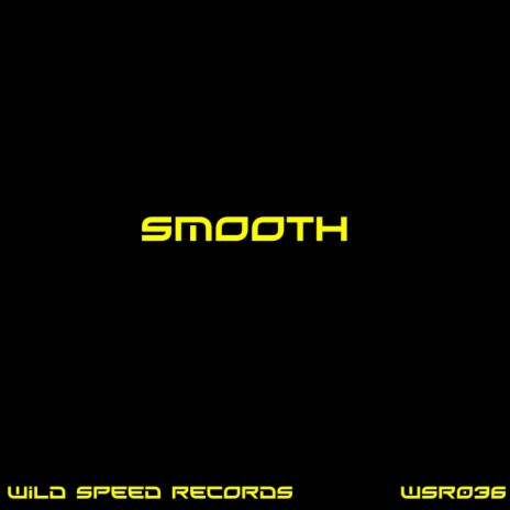 Smooth (Original Mix)