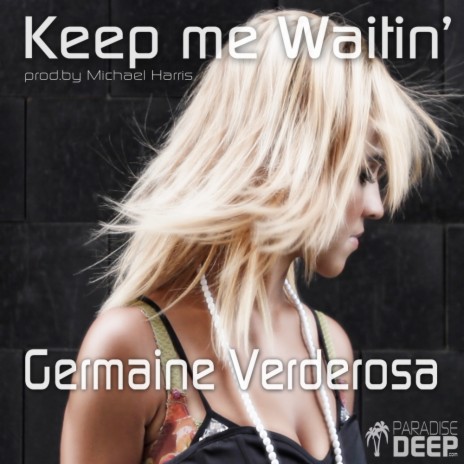 Keep Me Waitin' (Video Tech Mix) | Boomplay Music