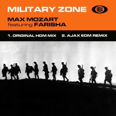 Military Zone (HDM Mix) ft. Farisha | Boomplay Music