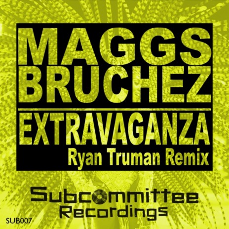 Extravaganza (Ryan Truman Remix) | Boomplay Music