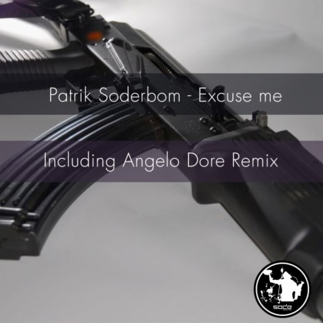 Excuse Me (Angelo Dore Remix)