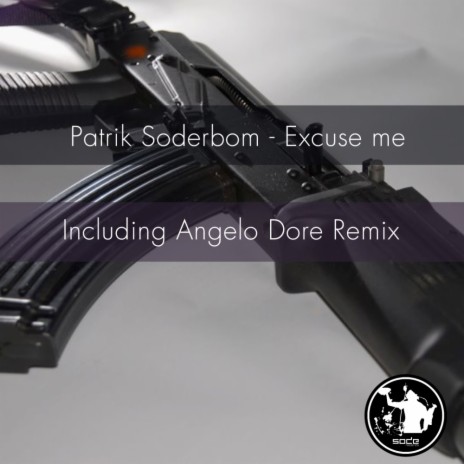 Excuse Me (Angelo Dore Remix) | Boomplay Music