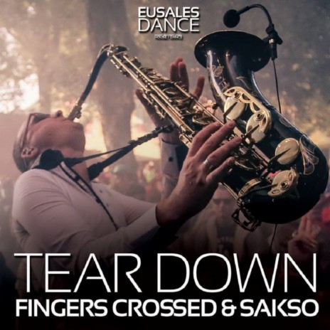 Tear Down (Original Mix) ft. Sakso