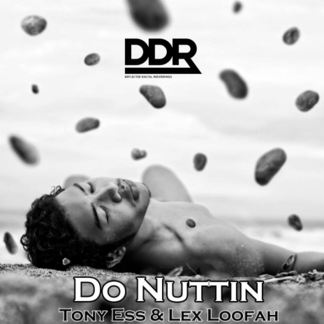 Do Nuttin (DJ EFX 4 Da Underground Mix) ft. Lex Loofah