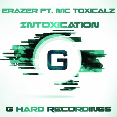 Intoxication (Original Mix) ft. Mc Toxicalz | Boomplay Music