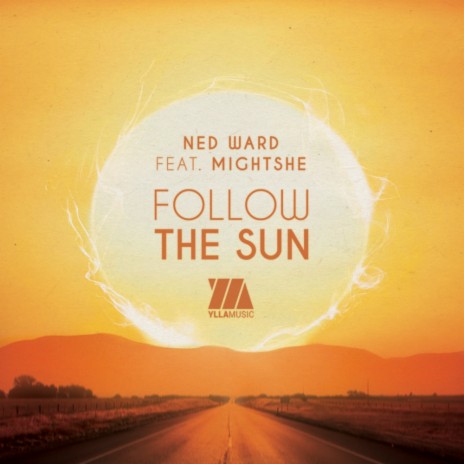 Follow The Sun (Radio Edit) ft. Mightshe | Boomplay Music