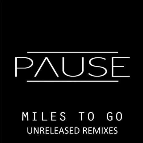 Miles To Go (Venntaur Remix)
