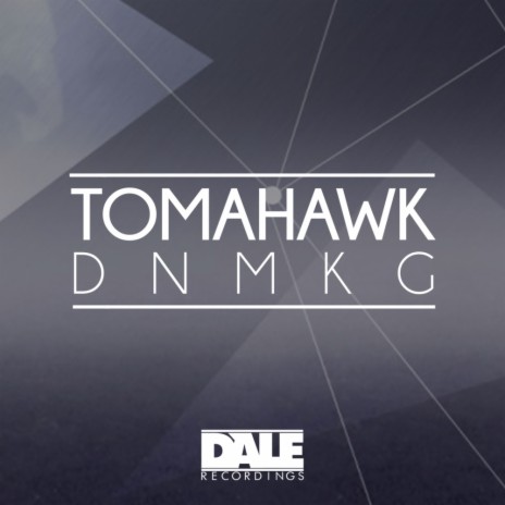 Tomahawk (Original Mix) | Boomplay Music