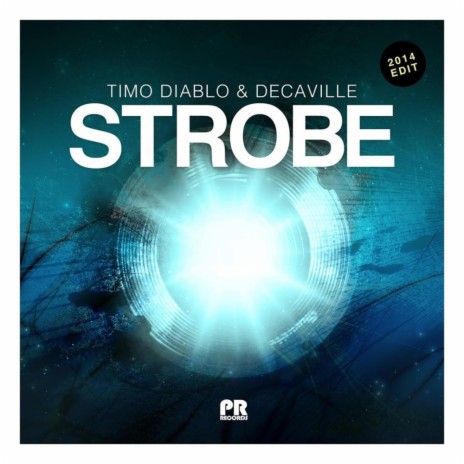 Strobe (2014 Remix) ft. Decaville | Boomplay Music