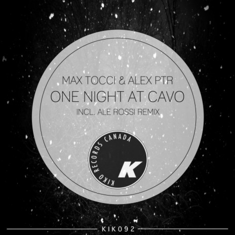 One Night at Cavo (Ale Rossi Remix) ft. Alex PTR | Boomplay Music