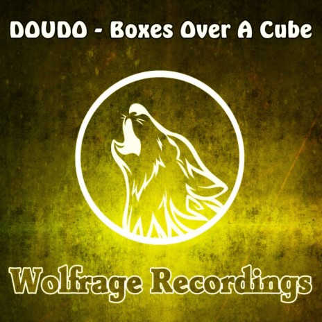 Boxes Over A Cube (Original Mix) | Boomplay Music
