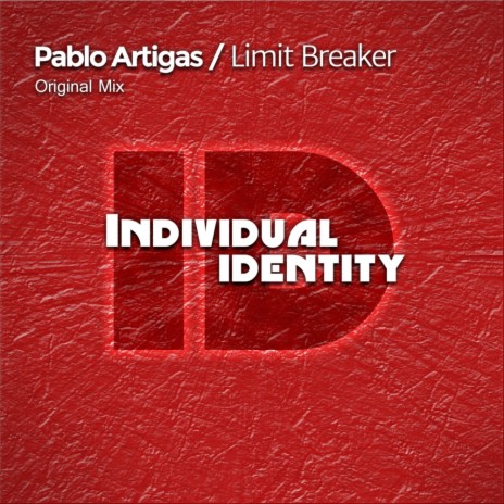 Limit Breaker (Original Mix)