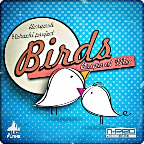 Birds (Original Mix) ft. Nekachi Project