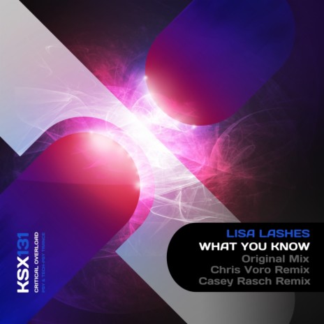 What You Know (Original Mix)