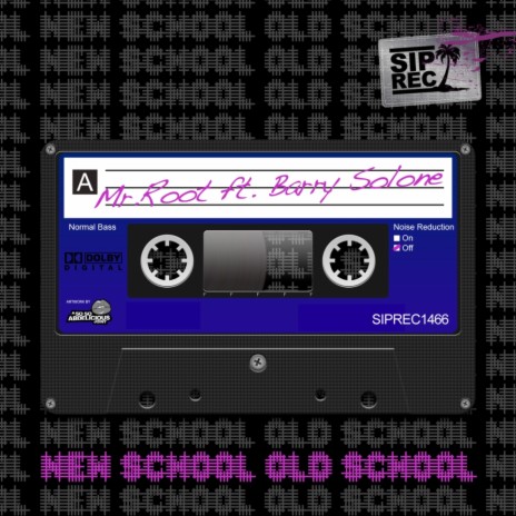 New School Old School (Original Mix) ft. Barry Solone | Boomplay Music