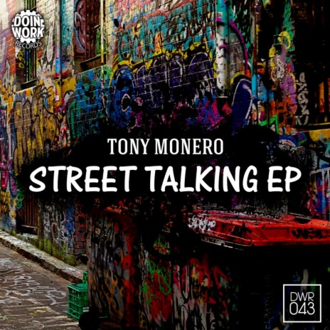 Street Talkin (Original Mix)