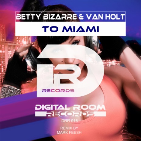 To Miami (Mark Feesh Remix) ft. Van Holt | Boomplay Music