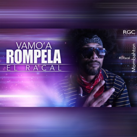 Vamo'a Rompela | Boomplay Music