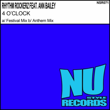 4 O'Clock (Rhythm Rockerz Anthem Mix) ft. Ann Bailey