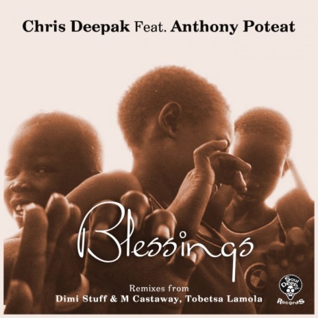 Blessings (Organic Mix) ft. Anthony Poteat | Boomplay Music