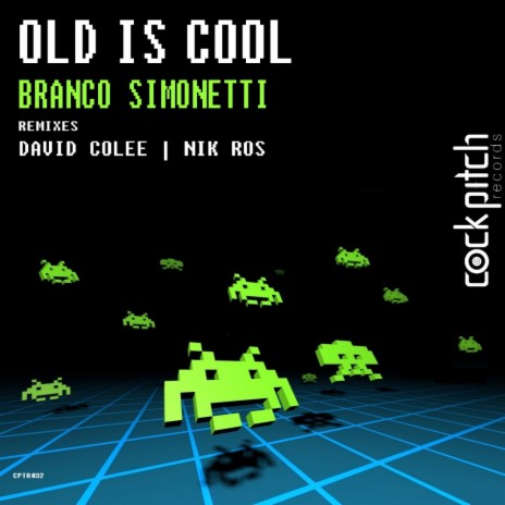 Old Is Cool (Dj David Colee Remix)