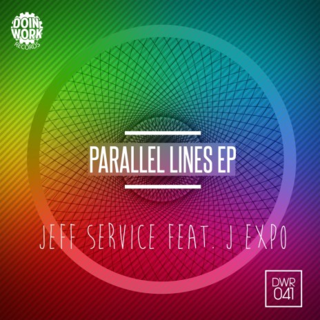 Parallel Lines (Original Mix) ft. J Expo | Boomplay Music