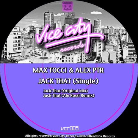 Jack That (Ale Rossi Remix) ft. Alex PTR | Boomplay Music