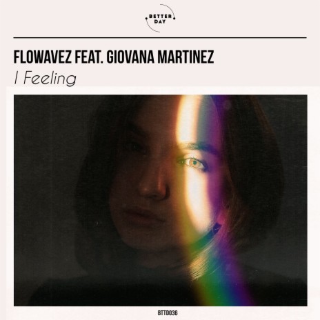 I Feeling ft. Giovana Martinez | Boomplay Music