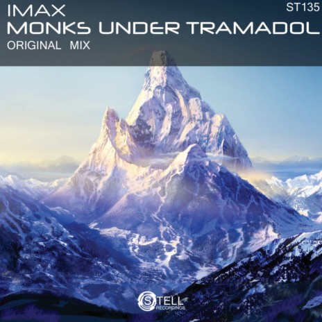 Monks Under Tramadol (Original Mix) | Boomplay Music