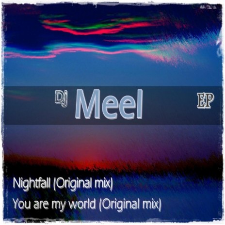 You Are My World (Original Mix)