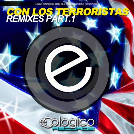 Con Los Terroristas (David Cuellar Remix)