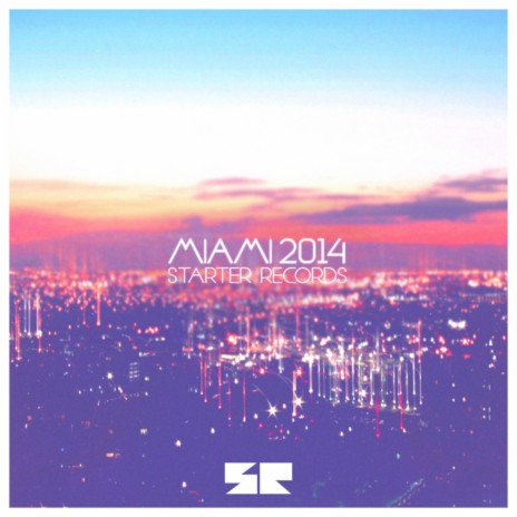 Starter Miami 2014 (Miami Mix) (Continuous DJ Mix) | Boomplay Music