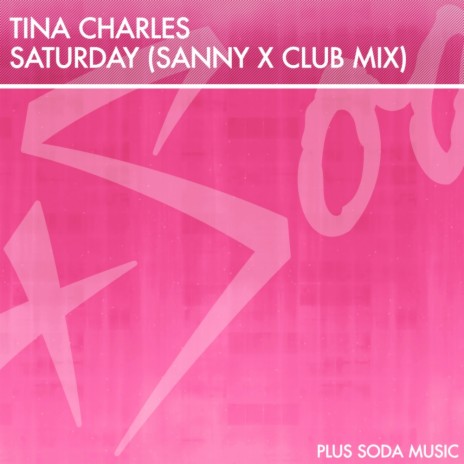 Saturday (Sanny X Club Mix)