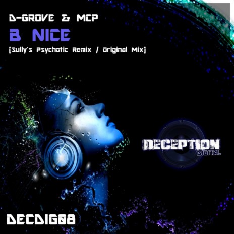 B Nice (Original Mix) ft. MCP | Boomplay Music