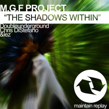 The Shadows Within (Doubleunderground Mix) | Boomplay Music