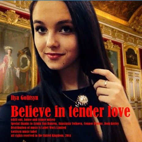 Believe In Tender Love (Chill Out Mix) | Boomplay Music