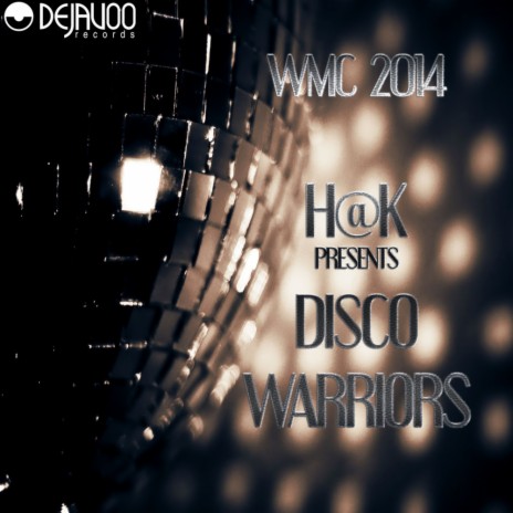 Disco Warriors (JoioDJ '80Dub)