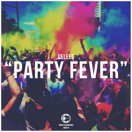 Party Fever (Original Mix) | Boomplay Music