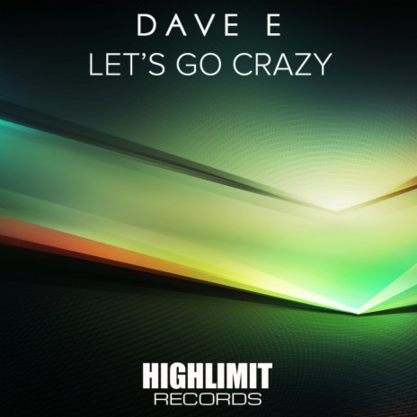 Let's Go Crazy (Original Mix)