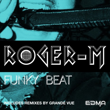 Funky Beat (Grande Vue Remix Radio)