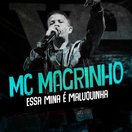 Essa Mina É Maluquinha | Boomplay Music