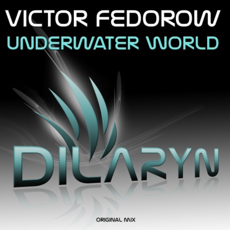 Underwater World (Original Mix)
