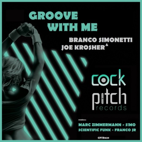 Groove With Me (Original Mix) ft. Joe Krosher | Boomplay Music