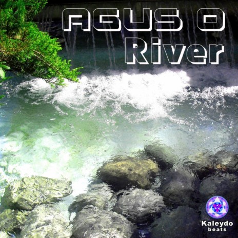 River (Original Mix)