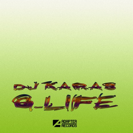 G-Life (Original Mix)