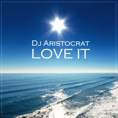 Love It (Original Mix) | Boomplay Music